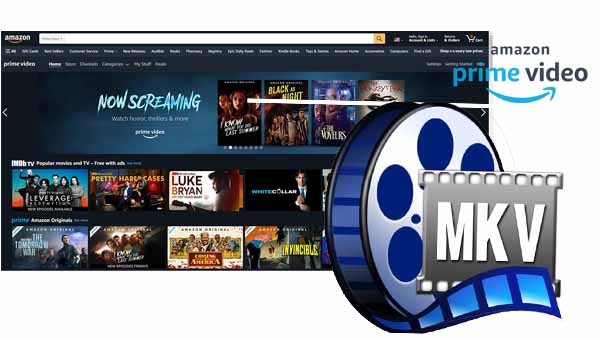 Download Amazon Videos to MKV