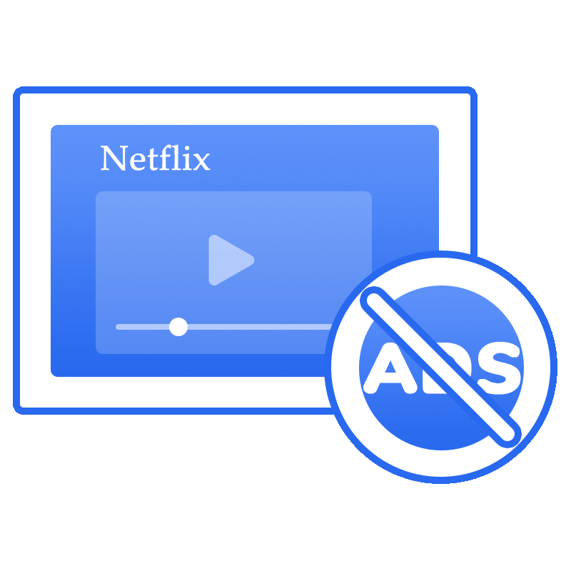 get ad-free netflix videos