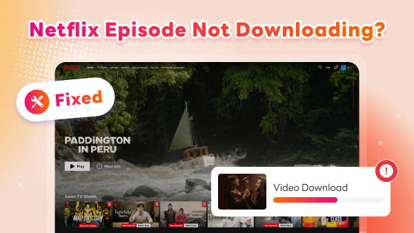 fix netflix not downloading episode issue