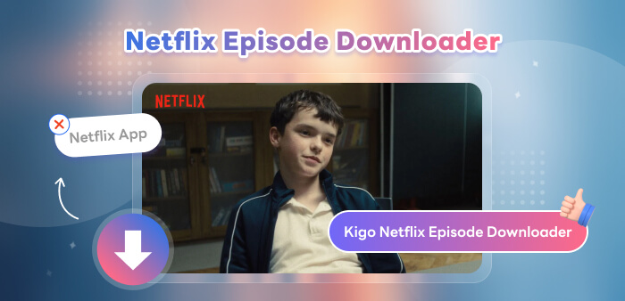 netflix episode downloader