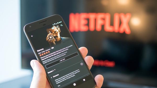 Watch Netflix on Android Phones