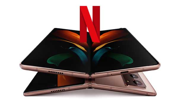Play Netflix on Samsung Z Fold2
