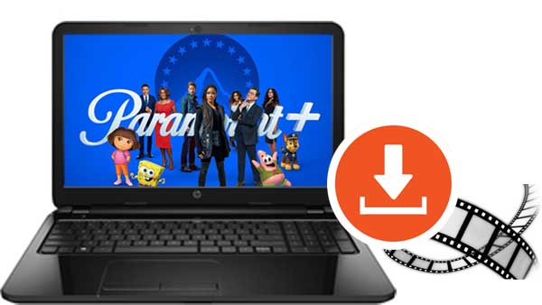 Download Paramount Plus Videos Offline